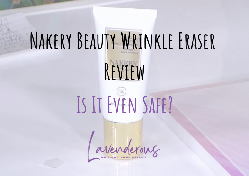Nakery Beauty Wrinkle Eraser Reviews